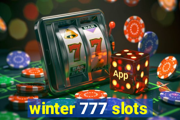 winter 777 slots