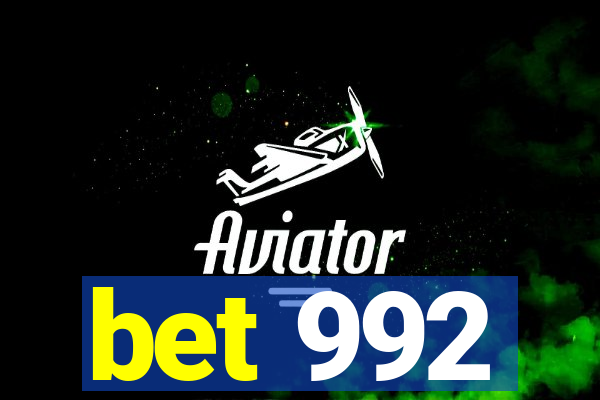 bet 992