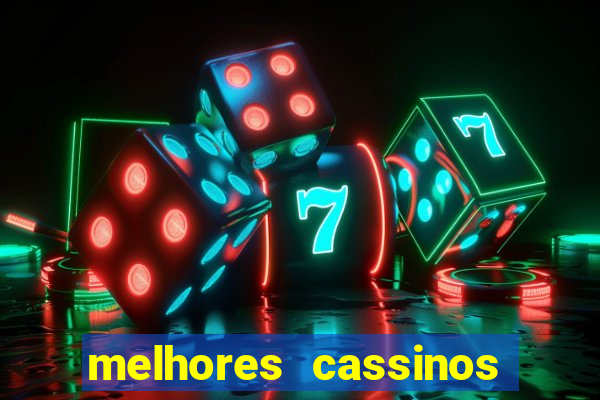 melhores cassinos para jogar fortune tiger