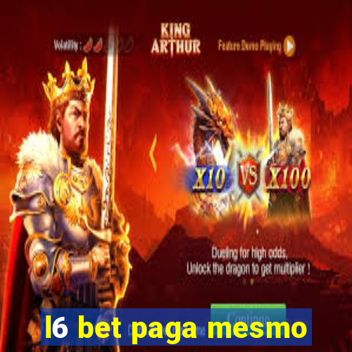 l6 bet paga mesmo