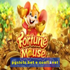 pgslots.bet e confiável