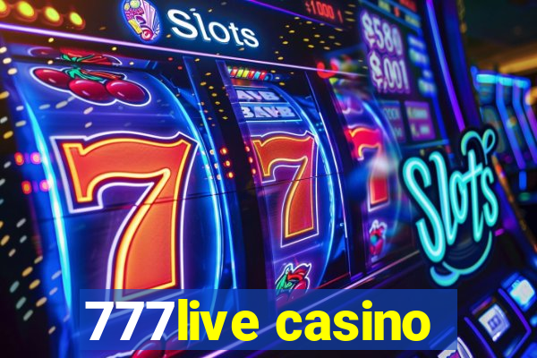 777live casino