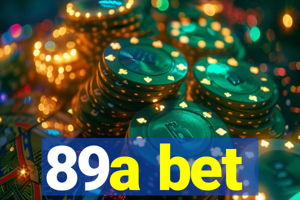 89a bet