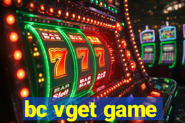 bc vget game