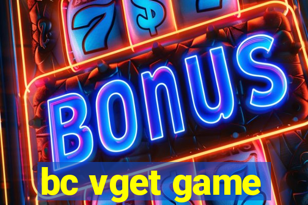 bc vget game