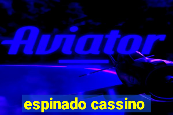 espinado cassino