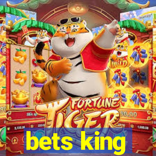 bets king