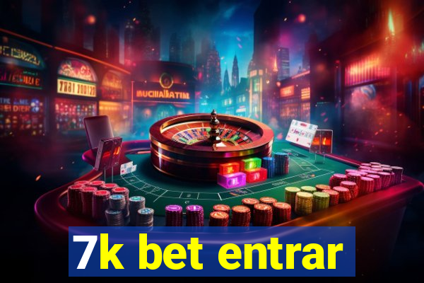 7k bet entrar