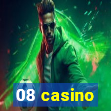 08 casino