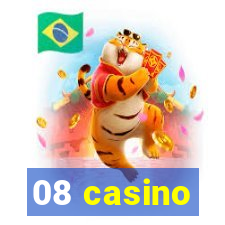 08 casino