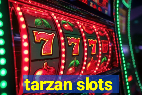 tarzan slots