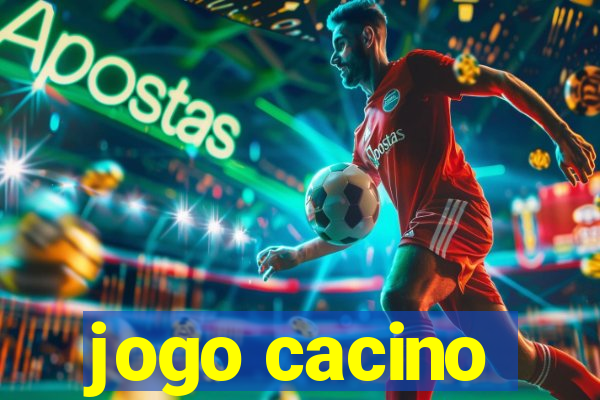 jogo cacino