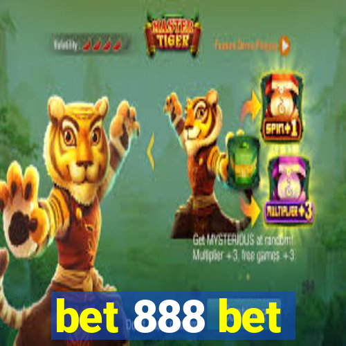 bet 888 bet