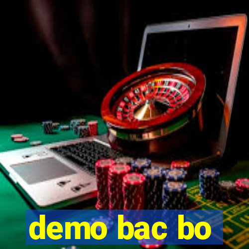 demo bac bo