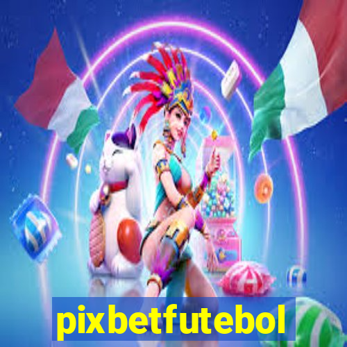 pixbetfutebol