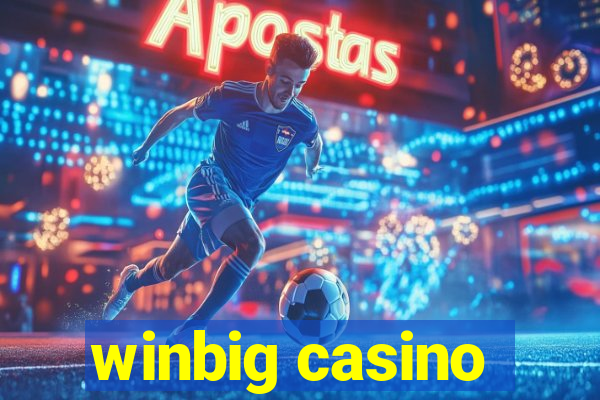 winbig casino