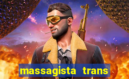 massagista trans são paulo