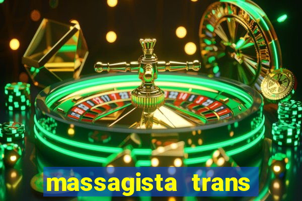 massagista trans são paulo