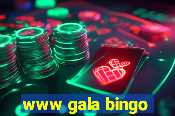 www gala bingo