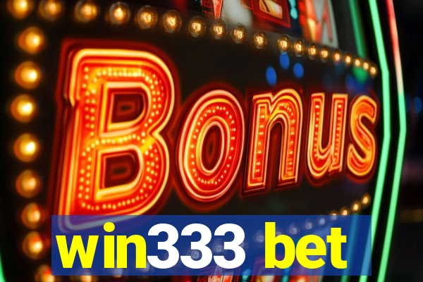 win333 bet