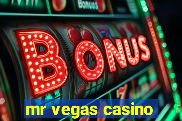 mr vegas casino