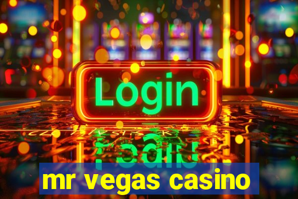 mr vegas casino