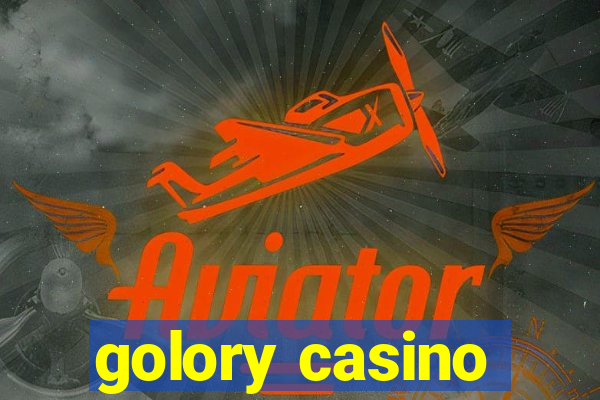 golory casino