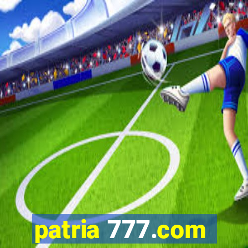 patria 777.com