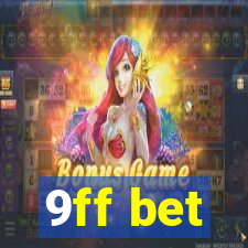 9ff bet