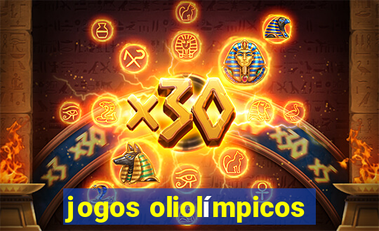 jogos oliolímpicos