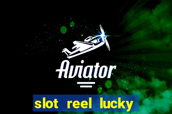 slot reel lucky king megaways