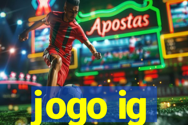 jogo ig