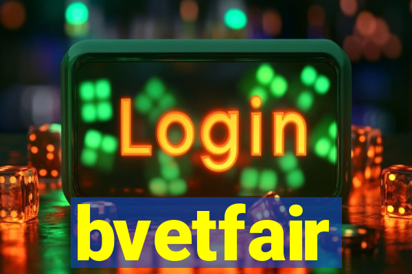 bvetfair