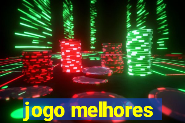 jogo melhores