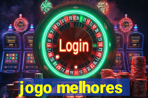 jogo melhores