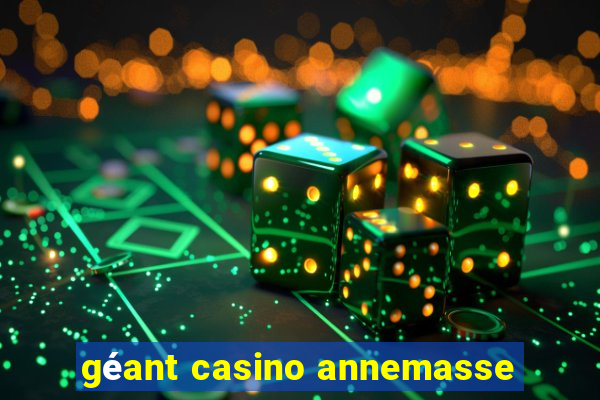 géant casino annemasse