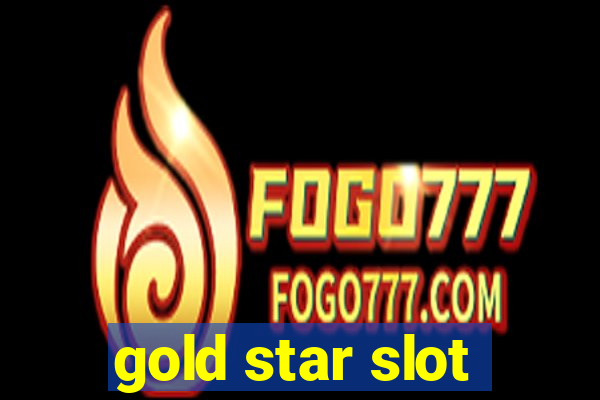 gold star slot