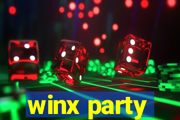 winx party