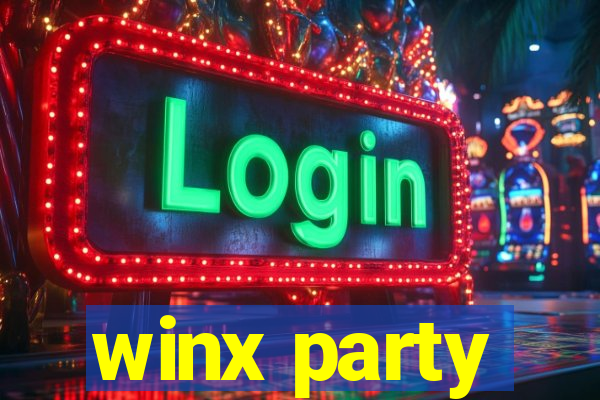 winx party