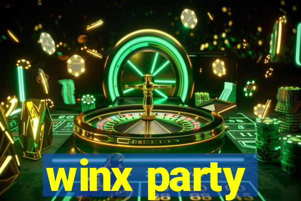 winx party