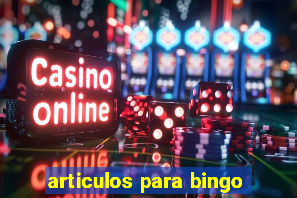 articulos para bingo