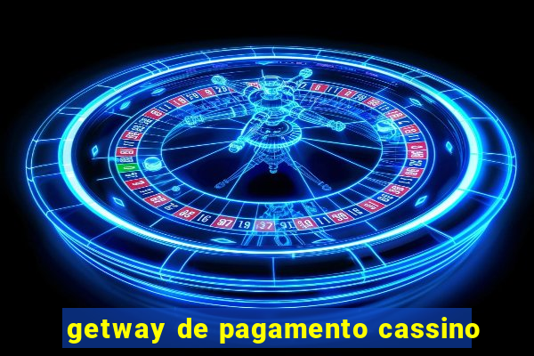 getway de pagamento cassino