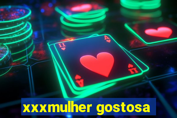 xxxmulher gostosa