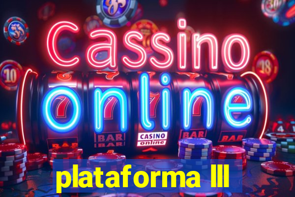 plataforma lll