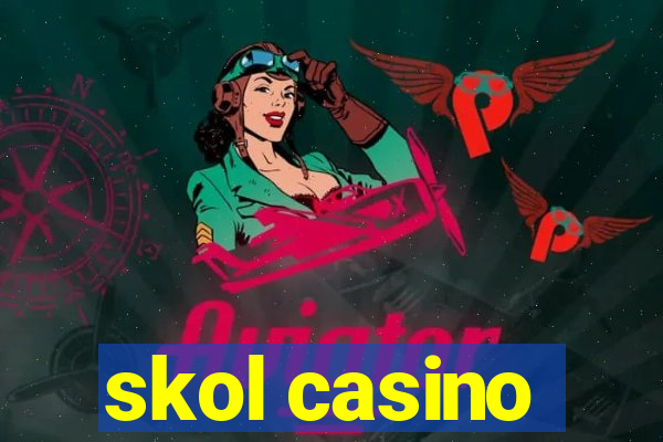 skol casino