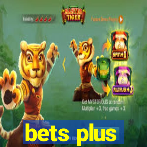 bets plus