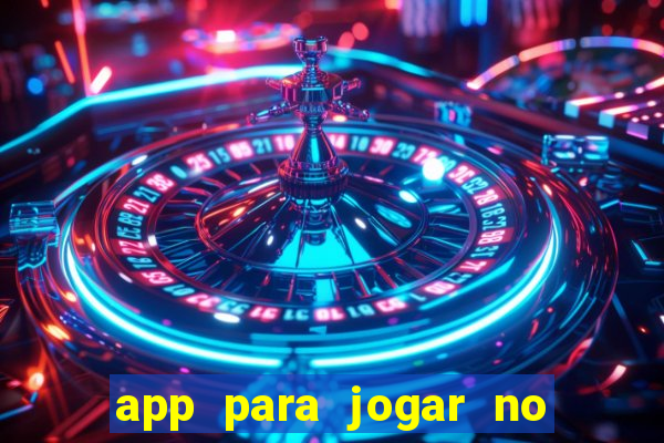 app para jogar no jogo do bicho