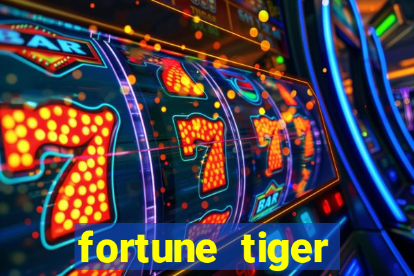 fortune tiger grátis demo