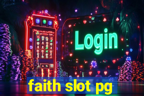 faith slot pg