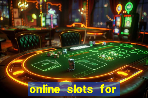 online slots for real money